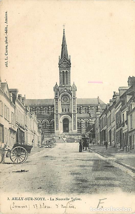Postales: France - 80 - Ailly sur Noye - La nouvelle Eglise - Anim&eacute;e - CPA - Voir Scans Recto-Verso