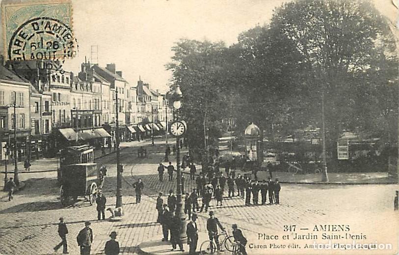 Postales: France - 80 - Amiens - Place et Jardin Saint-Denis - Anim&eacute;e - Oblit&eacute;ration ronde de 1906 - CPA - Voi