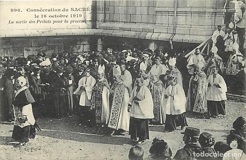 Cartoline: France - 75 - Paris - Cons&eacute;cration du Sacr&eacute; Coeur - Le 16 Octobre 1919 - La sortie des Pr&eacute;tats pour