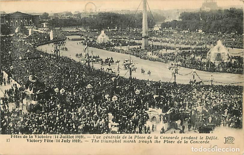 Cartoline: France - 75 - Paris - Les F&ecirc;tes de la Victoire - 14 Juillet 1919 - Vue G&eacute;n&eacute;rale de la Place de la Co