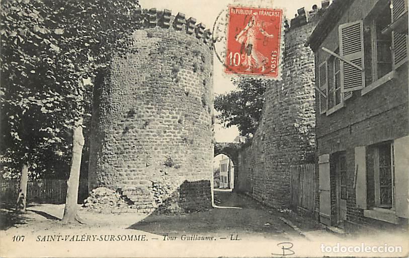 Cartoline: France - 80 - Saint Val&eacute;ry sur Somme - Tour Guillaume - Correspondance - Oblit&eacute;ration ronde de 1914