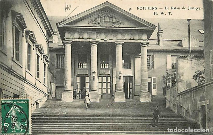 Postais: France - 86 - Poitiers - Le Palais de Justice - Anim&eacute;e - Oblit&eacute;ration ronde de 1908 - CPA - Voir Sca