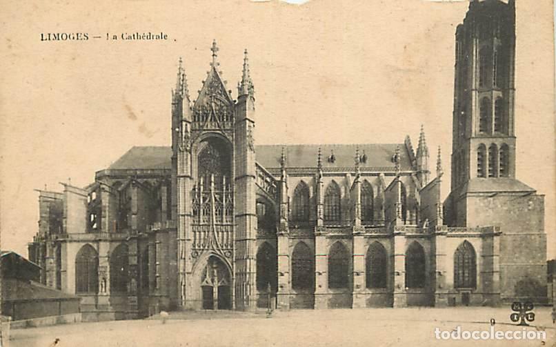 Postais: France - 87 - Limoges - La Cath&eacute;drale - Etat d&eacute;coup&eacute;e sur le haut - CPA - Voir Scans Recto-Verso
