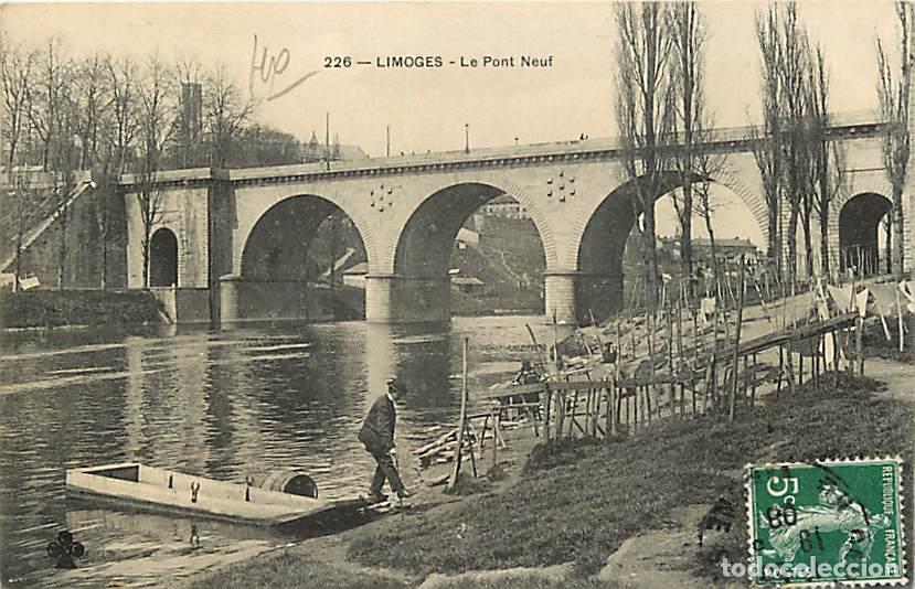 Postales: France - 87 - Limoges - Le Pont Neuf - Anim&eacute;e - Oblit&eacute;ration ronde de 1908 - CPA - Voir Scans Recto-