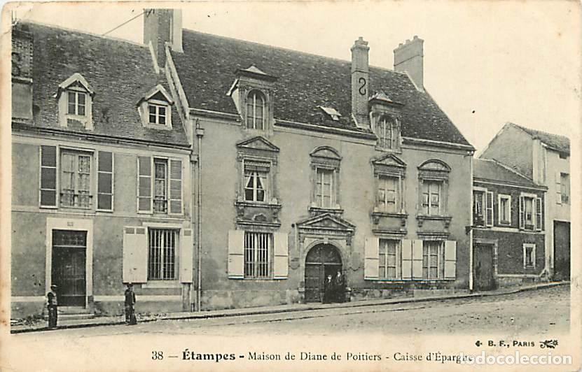 Cartes Postales: France - 91 - Etampes - Maison de Diane de Poitiers - Caisse d'Epargne - Anim&eacute;e - Etat pli visible -