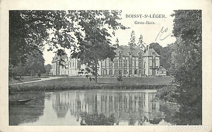 Postales: France - 94 - Boissy Saint L&eacute;ger - Gros-Bois - CPA - Voir Scans Recto-Verso