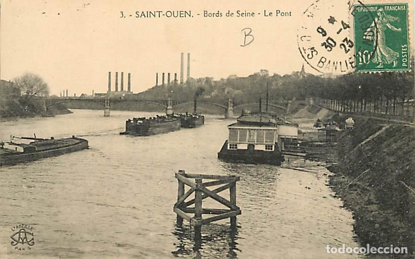 Postales: France - 93 - Saint Ouen - Bords de Seine - Le Pont - Oblit&eacute;ration ronde de 1923 - CPA - Voir Scans