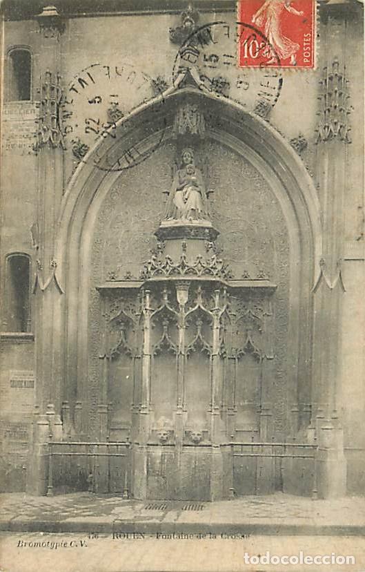 Postales: France - 76 - Rouen - Fontaine de la Crosse - Correspondance - CPA - Voir Scans Recto-Verso
