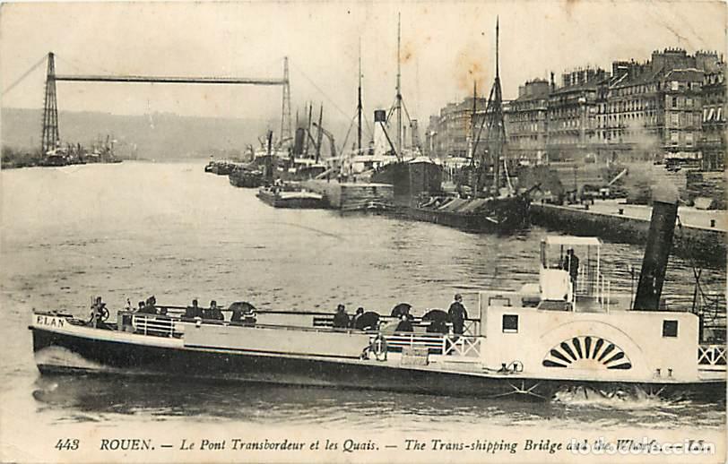 Postales: France - 76 - Rouen - Le Pont Transbordeur et les Quais - Anim&eacute;e - Bateaux - CPA - Voir Scans Recto-