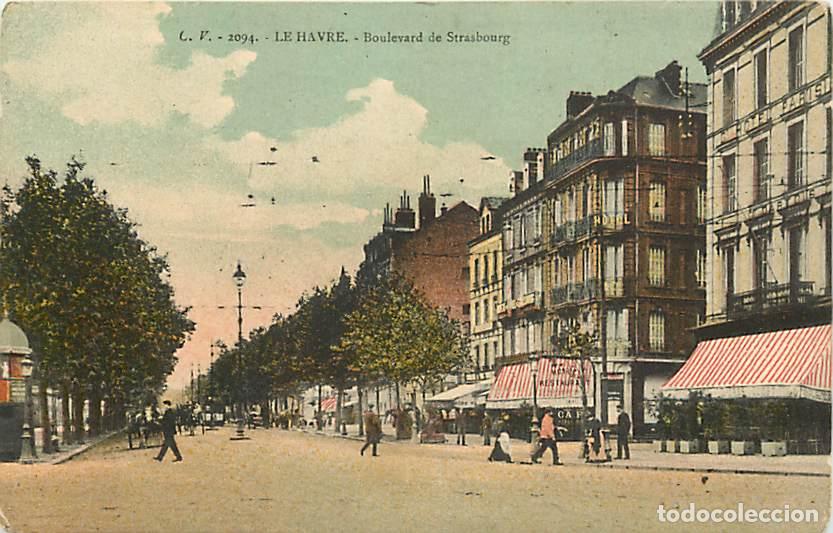 Postais: France - 76 - Le Havre - Boulevard de Strasbourg - Anim&eacute;e - Coloris&eacute;e - Correspondance - Voyag&eacute;e en