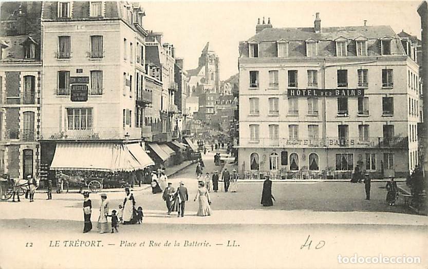 Postais: France - 76 - Le Tr&eacute;port - Place et Rue de la Batterie - Anim&eacute;e - Pr&eacute;curseur - Carte Neuve - CPA - V