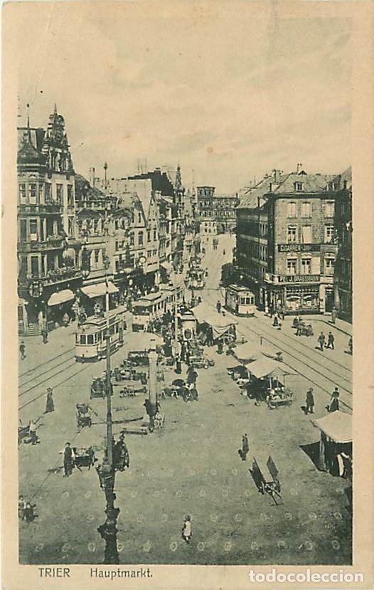 Postais: Allemagne - Trier - Tr&egrave;ves - Hauptmarkt - Anim&eacute;e - March&eacute; - Tramway - Oblit&eacute;ration ronde de 1922 - C