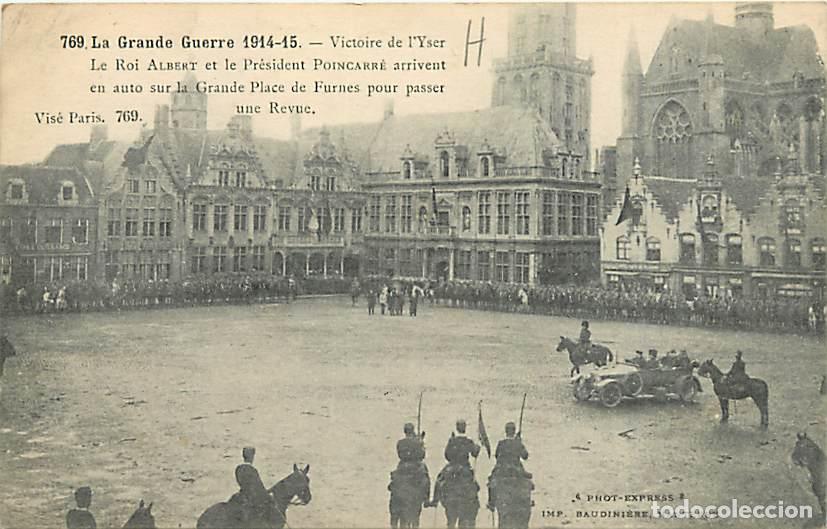 Postais: Belgique - Furnes - Guerre 1914-1918 - Victoire de l'Yser - Le Roi Albert et le Pr&eacute;sident Poincarr&eacute;