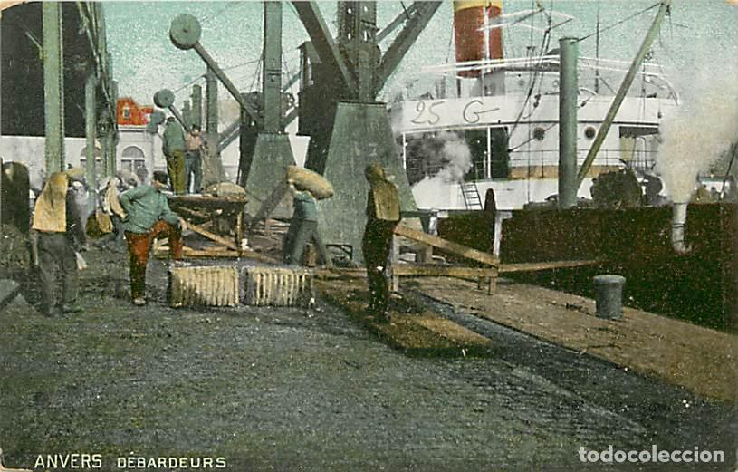 Postais: Belgique - Anvers - D&eacute;bardeurs - Anim&eacute;e - Coloris&eacute;e - Dockers - Carte Neuve - CPA - Voir Scans Recto