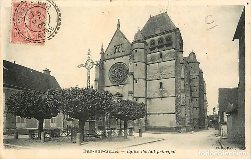 Cartoline: France - 10 - Bar sur Seine - Eglise - Correspondance - Oblit&eacute;ration ronde de 1906 - CPA - Voir Scan