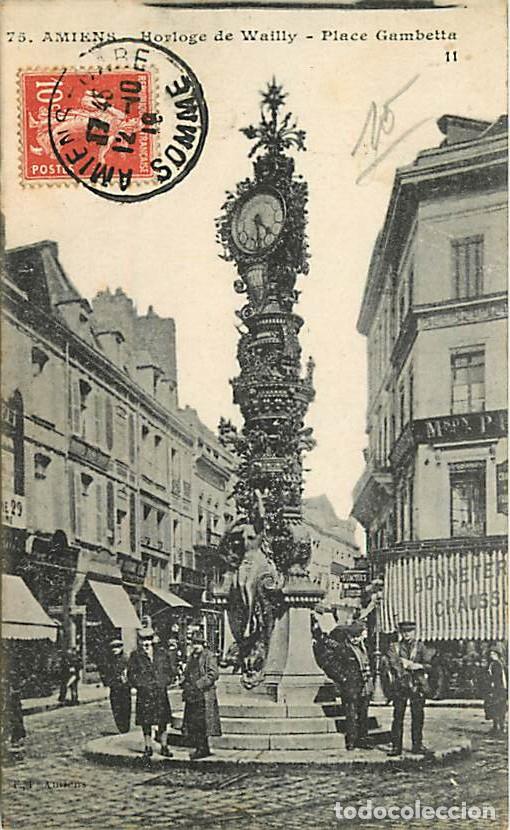 Postais: France - 80 - Amiens - Horloge de Wailly - Place Gambetta - Anim&eacute;e - Oblit&eacute;ration ronde de 1918 - CP