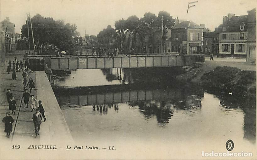 Cartoline: France - 80 - Abbeville - Le Pont Ledieu - Anim&eacute;e - Correspondance - CPA - Voir Scans Recto-Verso