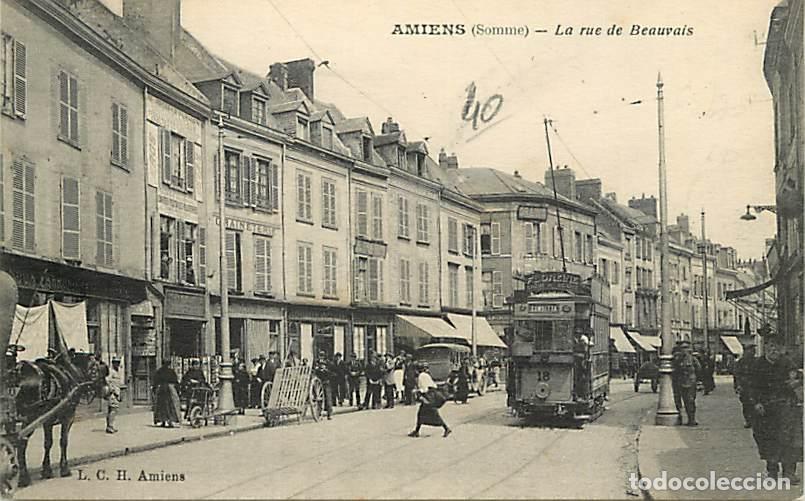 Cartoline: France - 80 - Amiens - La rue de Beauvais - Anim&eacute;e - Tramway - CPA - Voir Scans Recto-Verso