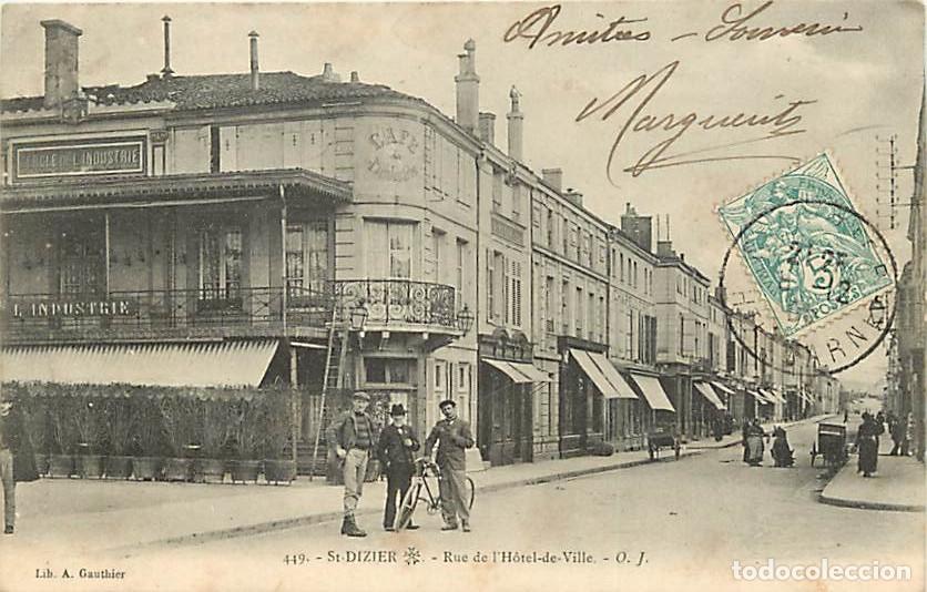 Cartoline: France - 52 - Saint Dizier - Rue de I'Hotel de Ville - Anim&eacute;e - Oblit&eacute;ration ronde de 1905 - CPA -