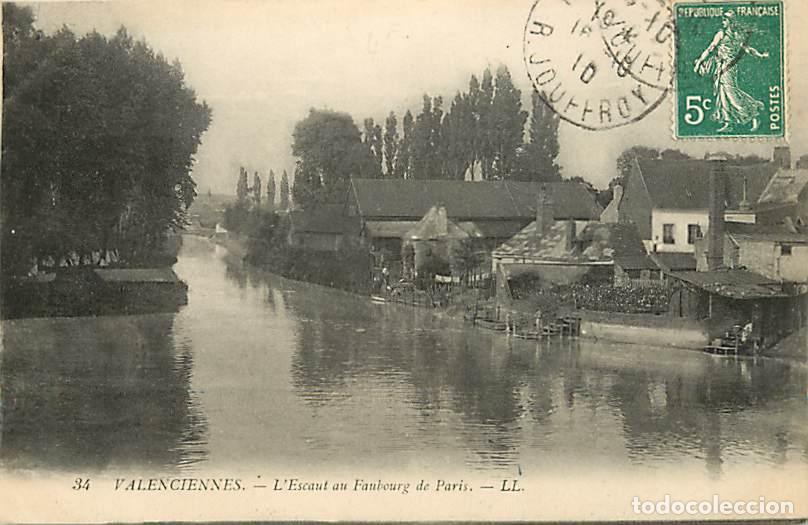 Cartoline: France - 59 - Valenciennes - L'Escaut au Faubourg de Paris - Voyag&eacute;e en 1910 - CPA - Voir Scans Rect