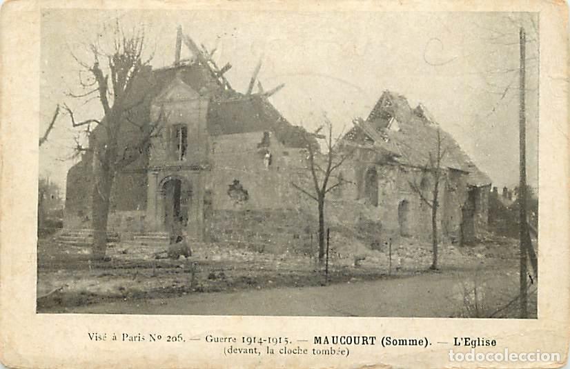 Cartoline: France - 80 - Maucourt - Guerre 1914-1915 - L'Eglise - Correspondance - Voyag&eacute;e en 1915 - CPA - Voir