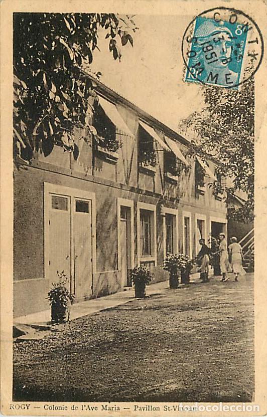 Cartoline: France - 80 - Rogy - Colonie de l'Ave Maria - Pavillon Saint Vincent - Anim&eacute;e - Oblit&eacute;ration ronde d