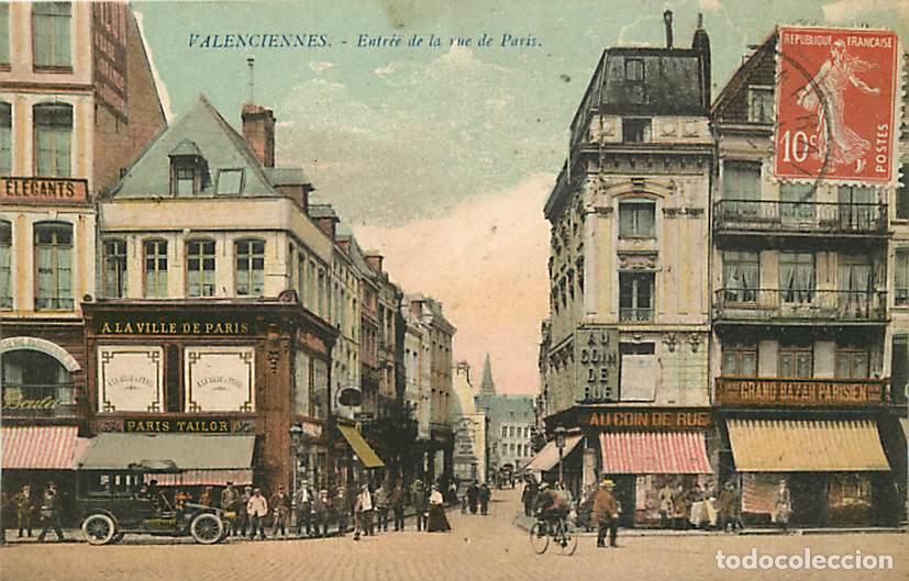 Cartoline: France - 59 - Valenciennes - Entr&eacute;e de la Rue de Paris - Anim&eacute;e - Coloris&eacute;e - Automobiles - Correspo