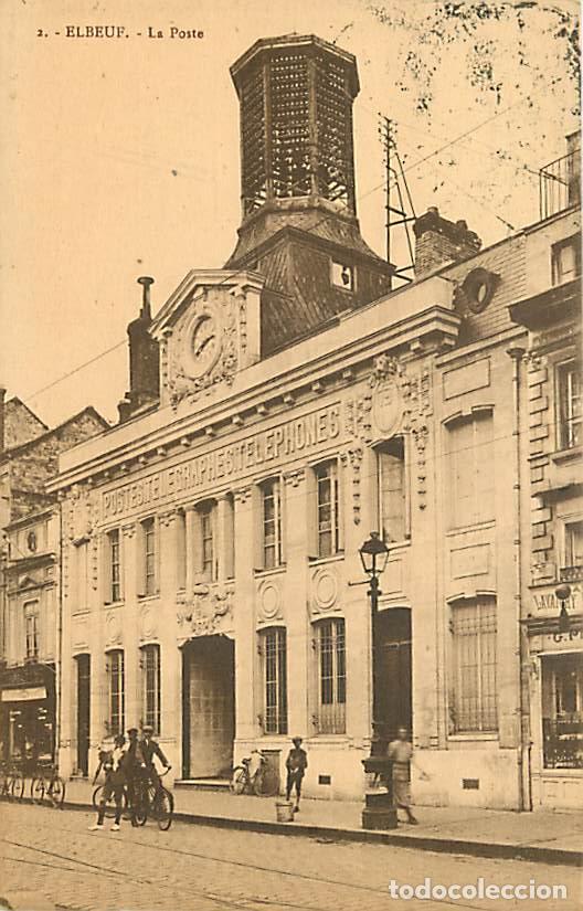 Cartoline: France - 76 - Elbeuf - La Poste - Anim&eacute;e - Correspondance - CPA - Voir Scans Recto-Verso
