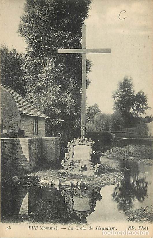 Cartoline: France - 80 - Rue - La Croix de J&eacute;rusalem - CPA - Voir Scans Recto-Verso