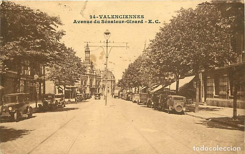 Cartoline: France - 59 - Valenciennes - Avenue du S&eacute;nateur Girard - Automobiles - Oblit&eacute;ration ronde de 1932 -