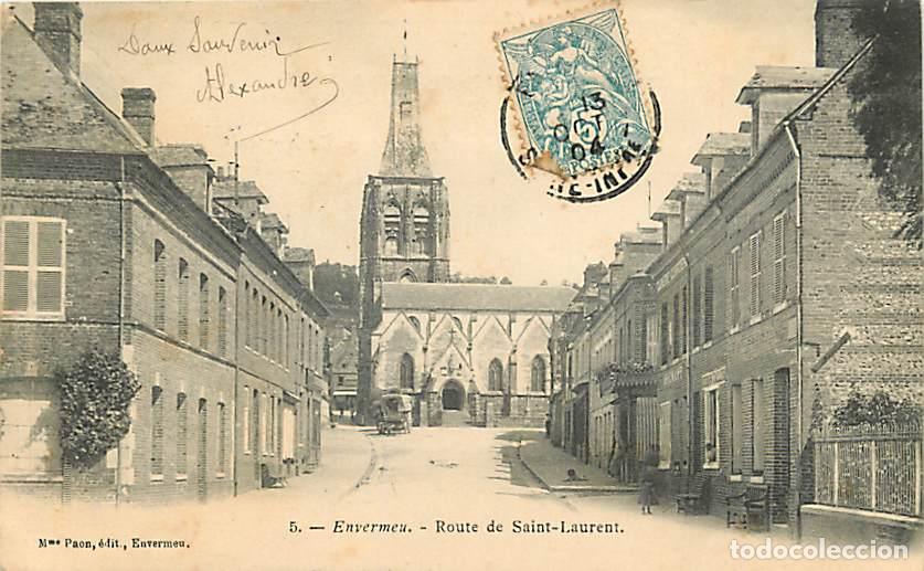Cartoline: France - 76 - Envermeu - Route de Saint Laurent - Pr&eacute;curseur - Oblit&eacute;ration ronde de 1904 - CPA - Vo