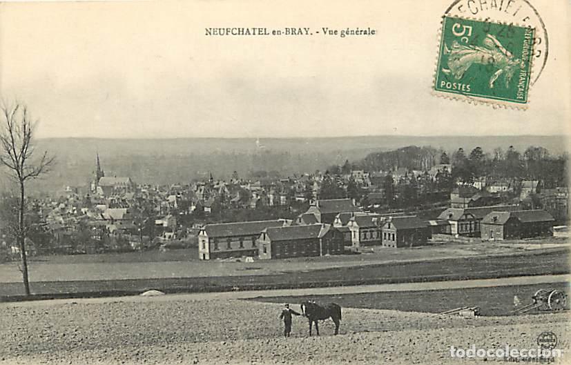 Postkarten: France - 76 - Neufchatel en Bray - Vue G&eacute;n&eacute;rale - Anim&eacute;e - Chevaux - Oblit&eacute;ration ronde de 1918 - CP