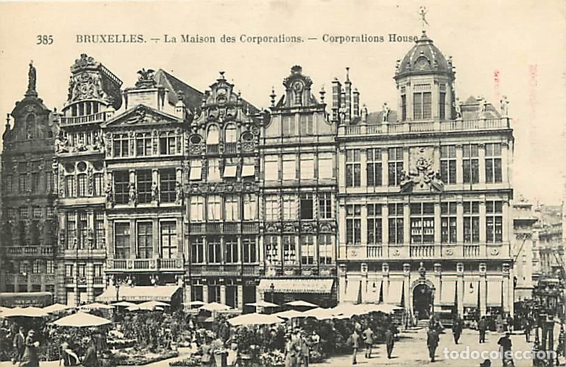 Postcards: Belgique - Bruxelles - La Maison des Corporations - Anim&eacute;e - March&eacute; - Carte Neuve - CPA - Voir Scans