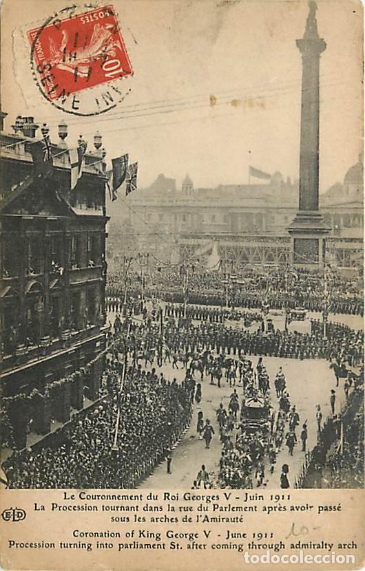 Postcards: Pays - Royaume-Uni - London - Londres - Le Couronnement du Roi Georges V - Juin 1911 - Coronation of
