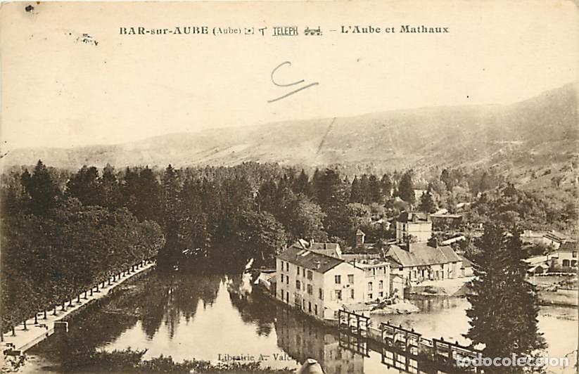 Postcards: France - 10 - Bar sur Aube - L'Aube et Mathaux - CPA - Voir Scans Recto-Verso