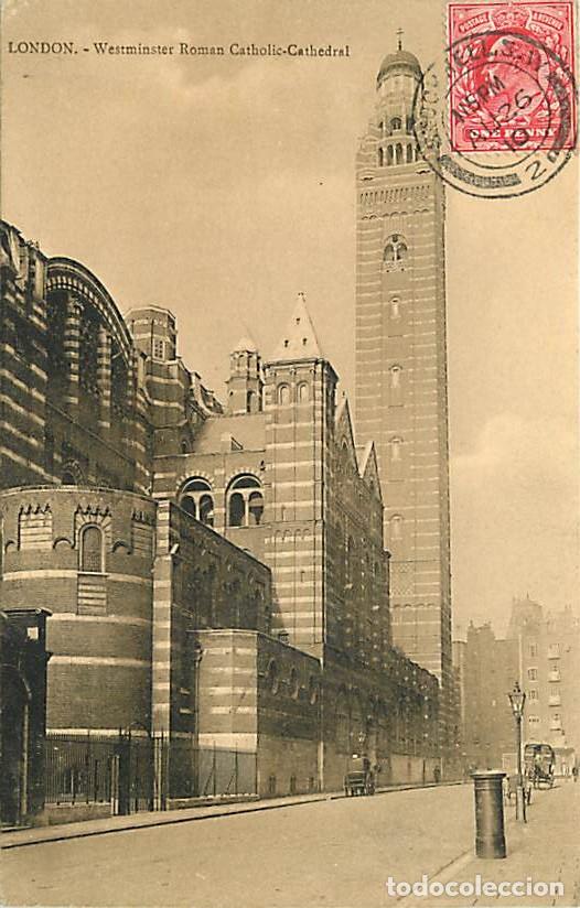 Postcards: Pays - Royaume-Uni - London - Londres - Westminster Roman Catholic Cathedral - Correspondance - CPA