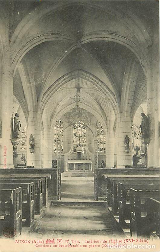 Postcards: France - 10 - Auxon - Int&eacute;rieur de l'Eglise - CPA - Voir Scans Recto-Verso