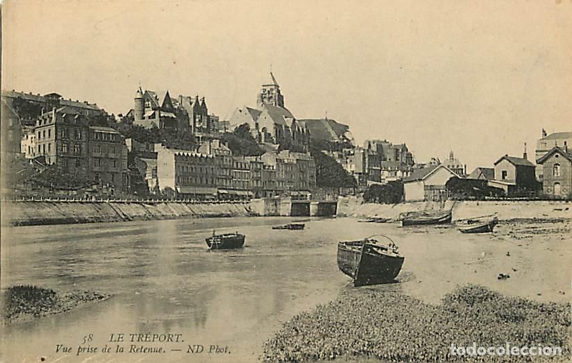 Postais: France - 76 - Le Tr&eacute;port - Vue prise de la Retenue - CPA - Voir Scans Recto-Verso