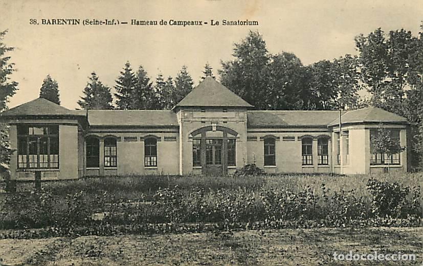 Postais: France - 76 - Barentin - Hameau de Campeaux - Le Sanatorium - Etat coups visible au dos - CPA - Voir