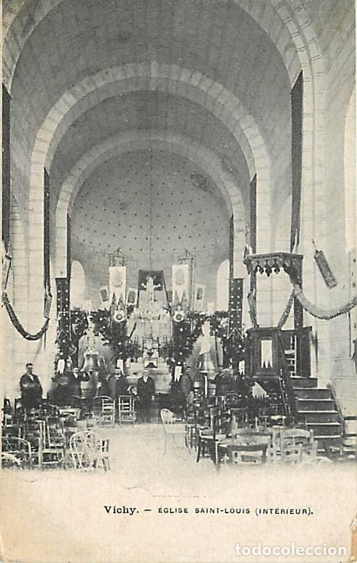 Postcards: France - 03 - Vichy - Int&eacute;rieur de l'Eglise Saint Louis - Anim&eacute;e - CPA - Etat coins inf&eacute;rieurs abim&eacute;