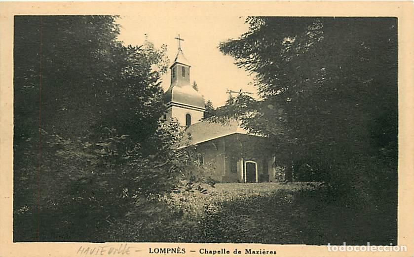 Postcards: France - 01 - Hauteville Lompn&egrave;s - Chapelle de Mazi&egrave;res - CPA - Carte Neuve - Voir Scans Recto-Verso