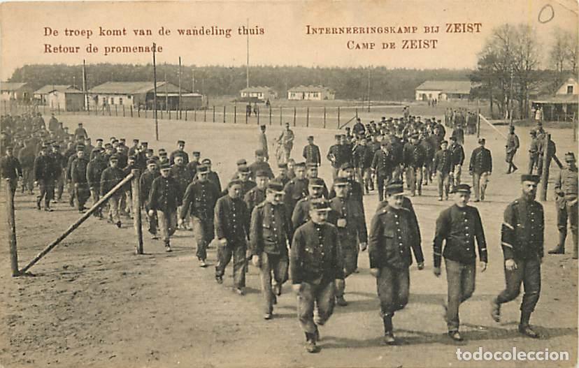 Postcards: Pays - Pays Bas - Zeist - Interneringskamp dij Zeist - De troep komt van de wandeling thuis - Camp d