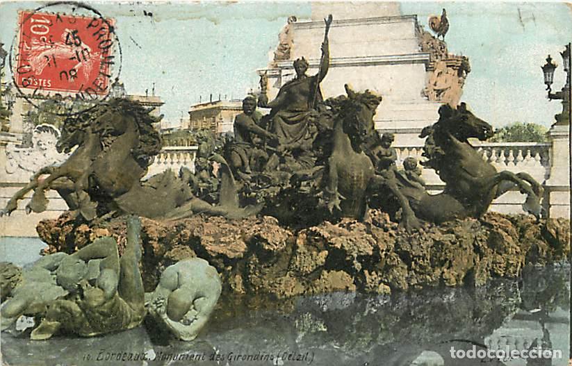 Postales: France - 33 - Bordeaux - Monument des Girondins - Coloris&eacute;e - CPA - Oblit&eacute;ration ronde de 1908 - Voi