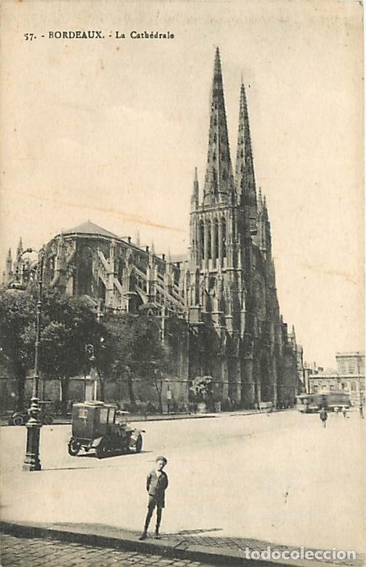 Postales: France - 33 - Bordeaux - La Cath&eacute;drale - Anim&eacute;e - Automobiles - CPA - Voir Scans Recto-Verso
