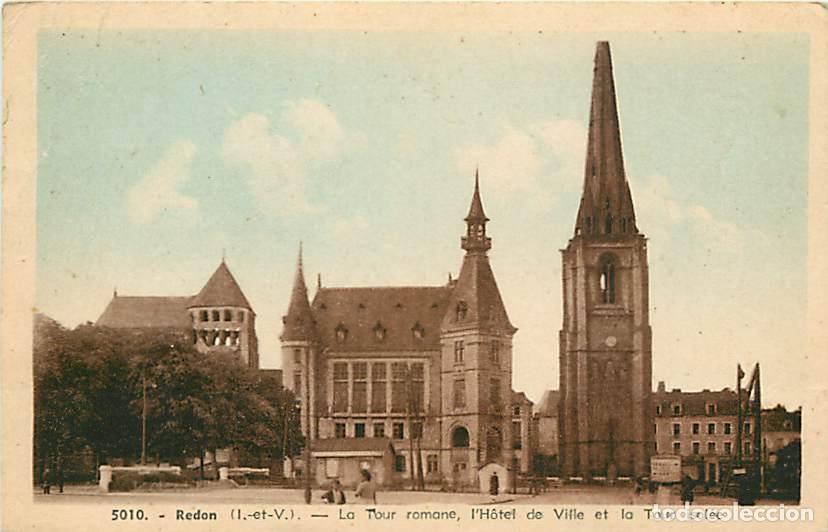 Postales: France - 35 - Redon - La Tour romane, l'H&ocirc;tel de VilIe et la Tour isol&eacute;e - Coloris&eacute;e - CPA - Voir Sc