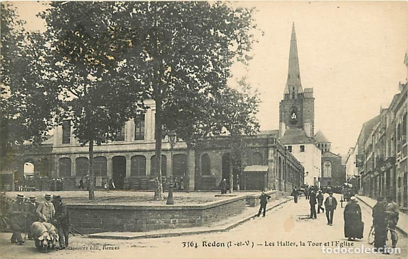 Postales: France - 35 - Redon - Les Halles , la Tour et l'Eglise - Anim&eacute;e - Cochons - Correspondance - CPA - V