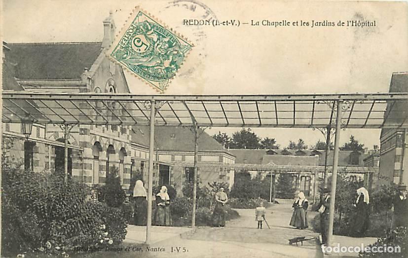 Postales: France - 35 - Redon - La Chapelle et Ies Jardins de l'H&ocirc;pital - Anim&eacute;e - S�urs - CPA - Oblit&eacute;ration