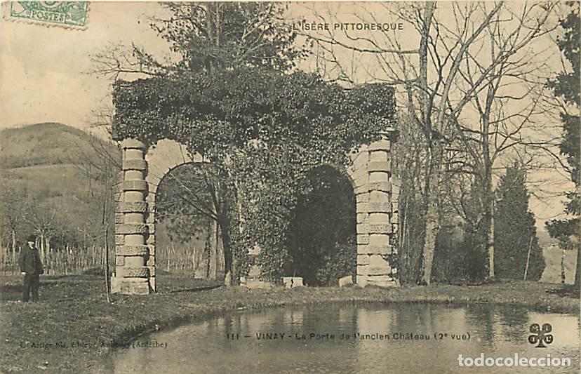 Cartoline: France - 38 - Vinay - La porte de l'ancien Ch&acirc;teau - Anim&eacute;e - CPA - Oblit&eacute;ration ronde de 1907 - Voi