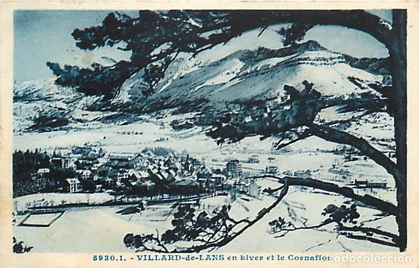 Postcards: France - 38 - Villard de Lans - Villard de Lans en hiver et le Cornafion - CPA - Oblit&eacute;ration ronde