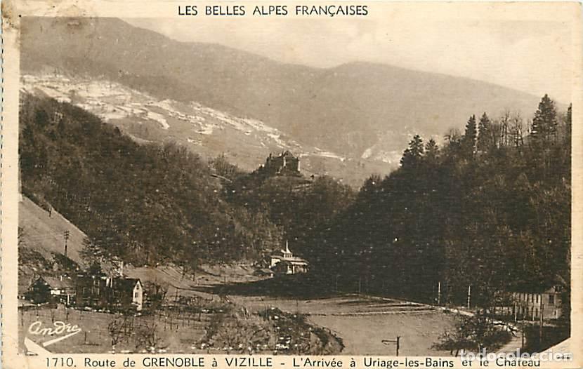 Postcards: France - 38 - Uriage les Bains - Route de Grenoble &agrave; Vizille - L'arriv&eacute;e &agrave; Uriage les Bains et le Ch